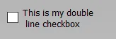 Double Line Checkbox