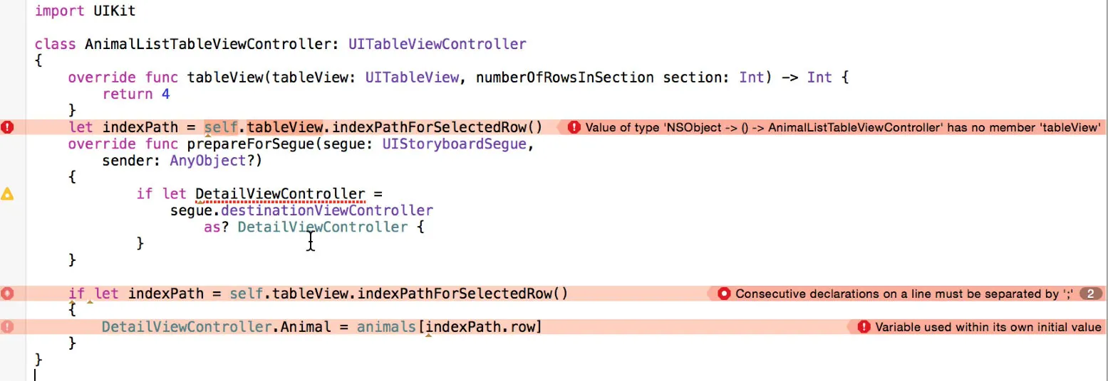 Value of type 'NSObject -> () -> AnimalListTableViewController' has no member 'tableView' / Consecutive declarations on a line must be separated by ';' / Variable used within its own initial value