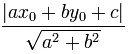 abs(ax0+by0+c)/sqrt(a^2+b^2)