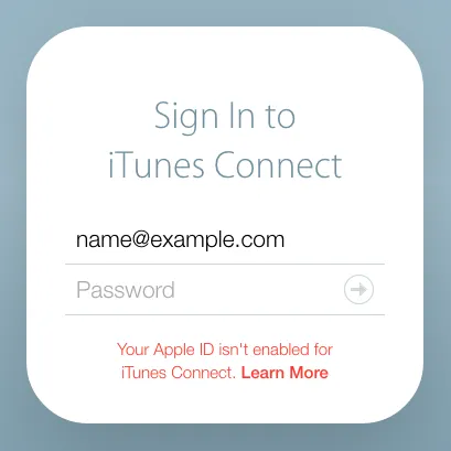 Your Apple ID isn't enabled for iTunes Connect