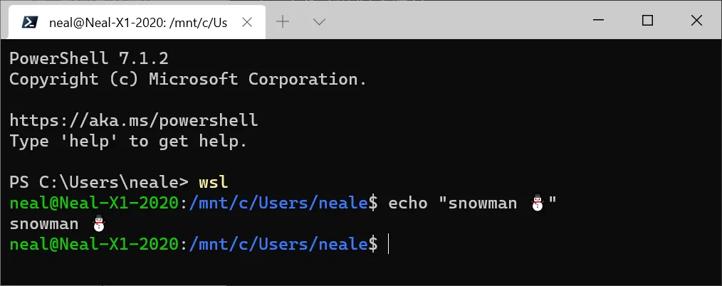 Using WSL, we are able to run echo "snowman ⛄"